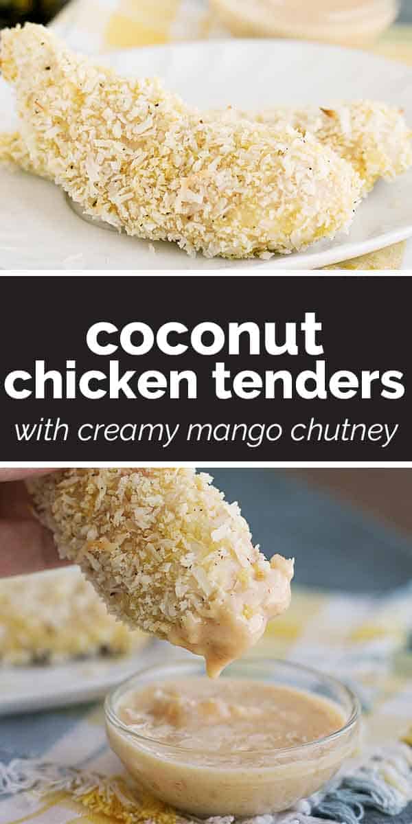 Coconut Chicken Tenders With Creamy Mango Chutney Taste And Tell