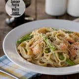 Shrimp Pasta in White Sauce - Taste and Tell