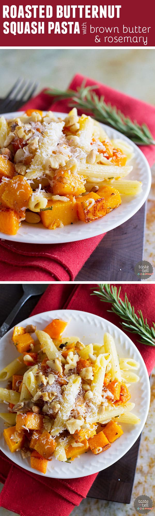 Roasted Butternut Squash Pasta With Brown Butter And Rosemary Taste And Tell