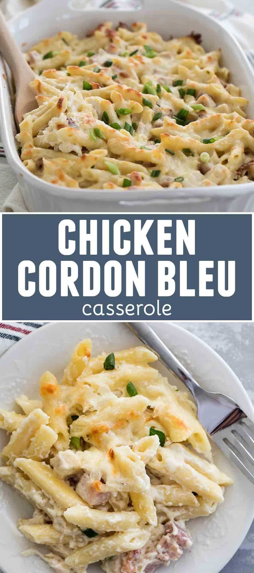 Easy Chicken Cordon Bleu Casserole with Pasta - Taste and Tell