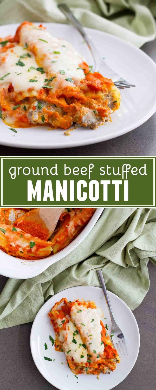 Ground Beef Stuffed Manicotti - Taste and Tell