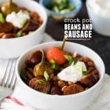 Crock Pot Beans and Sausage