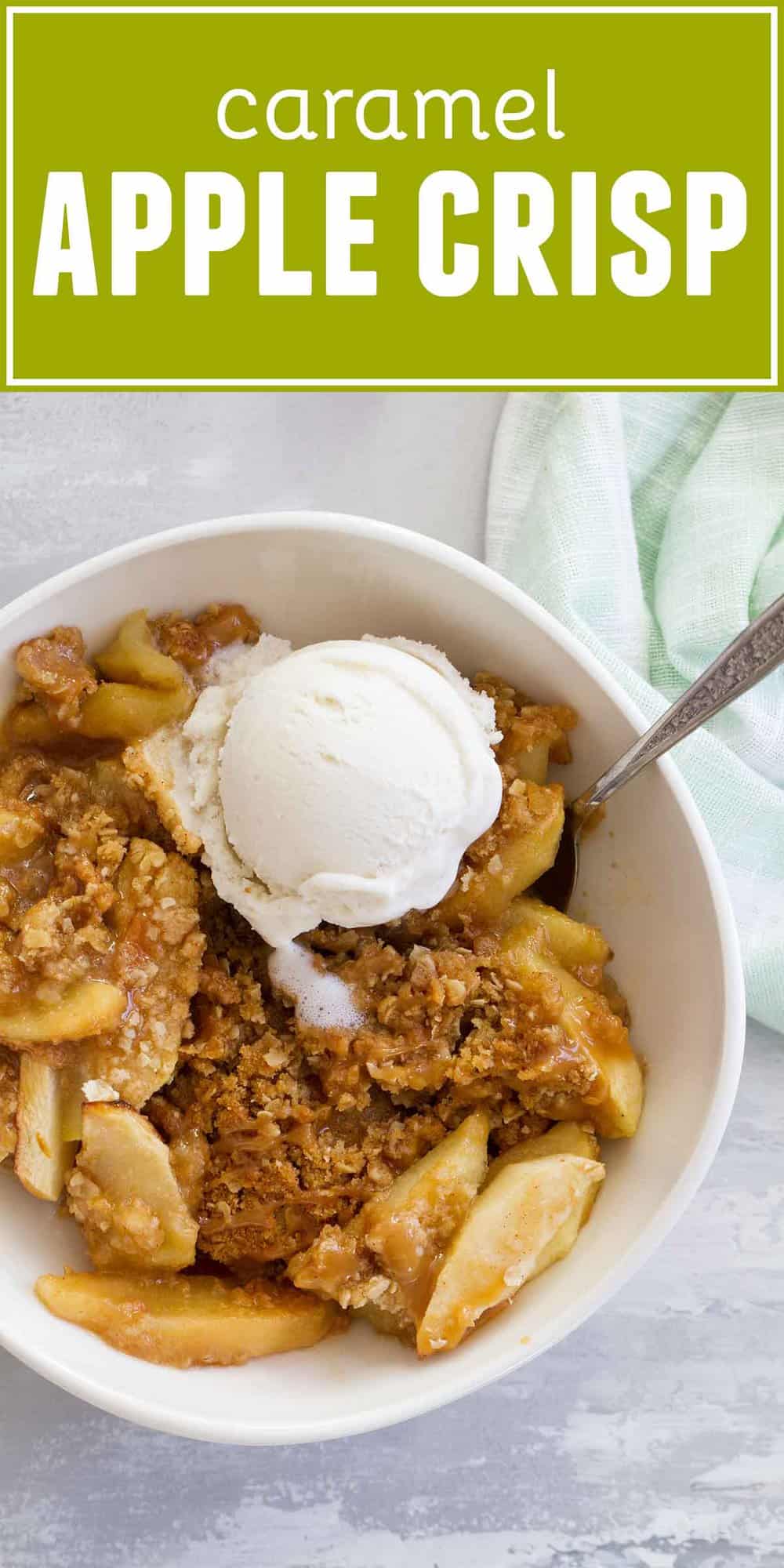 Caramel Apple Crisp Recipe - Easy Apple Crisp - Taste and Tell