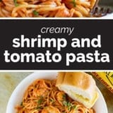 Creamy Shrimp and Tomato Pasta Collage with text bar in the middle.