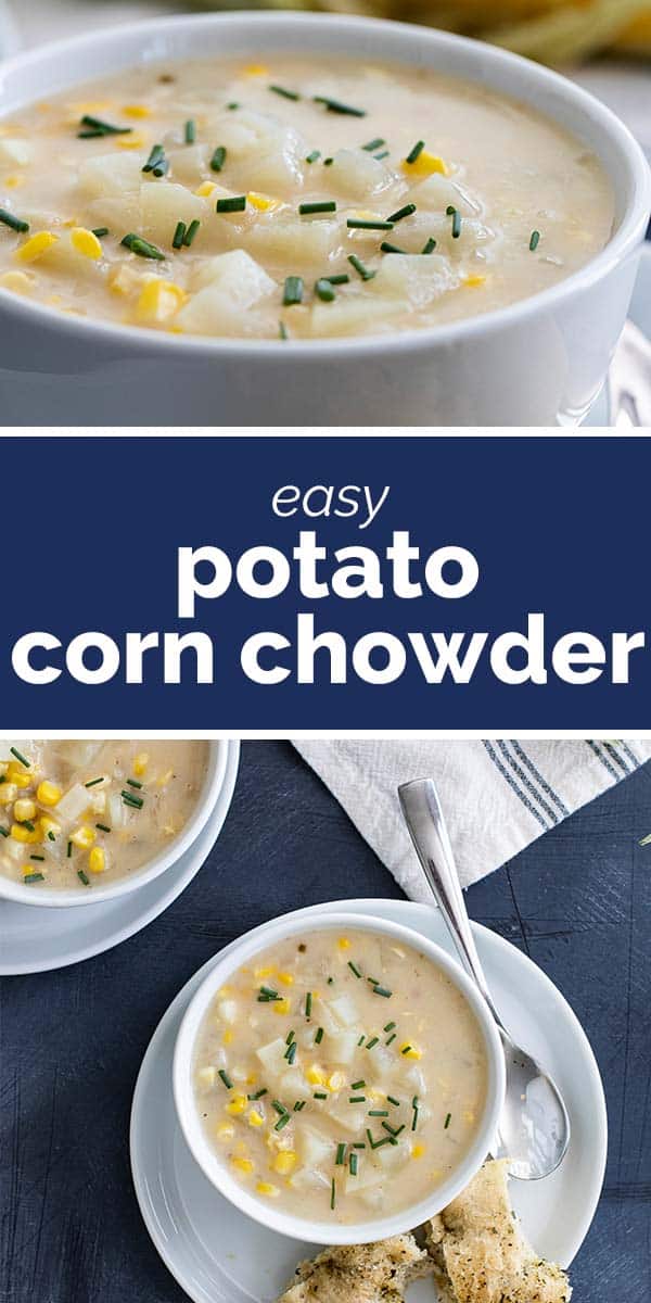 Potato Corn Chowder with Fresh Corn - Taste and Tell