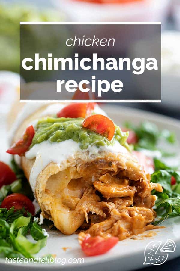 Chicken Chimichanga Recipe - Fried Or Baked - Taste And Tell