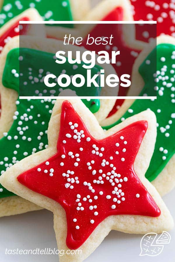 The Best Sugar Cookie Recipe with Sugar Cookie Icing - Taste and Tell