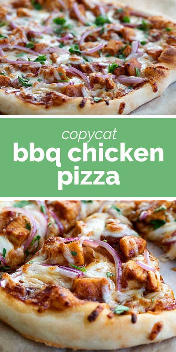 Copycat BBQ Chicken Pizza Recipe - Taste and Tell