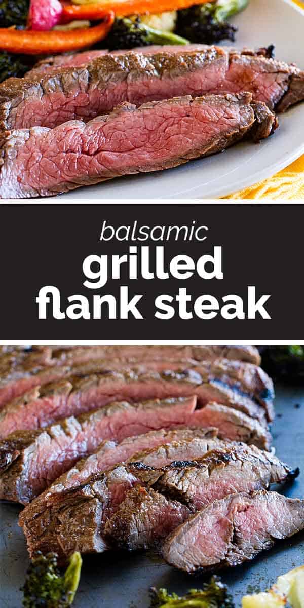 Balsamic Grilled Flank Steak - Taste and Tell