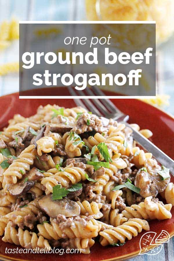 One Pot Ground Beef Stroganoff with text overlay