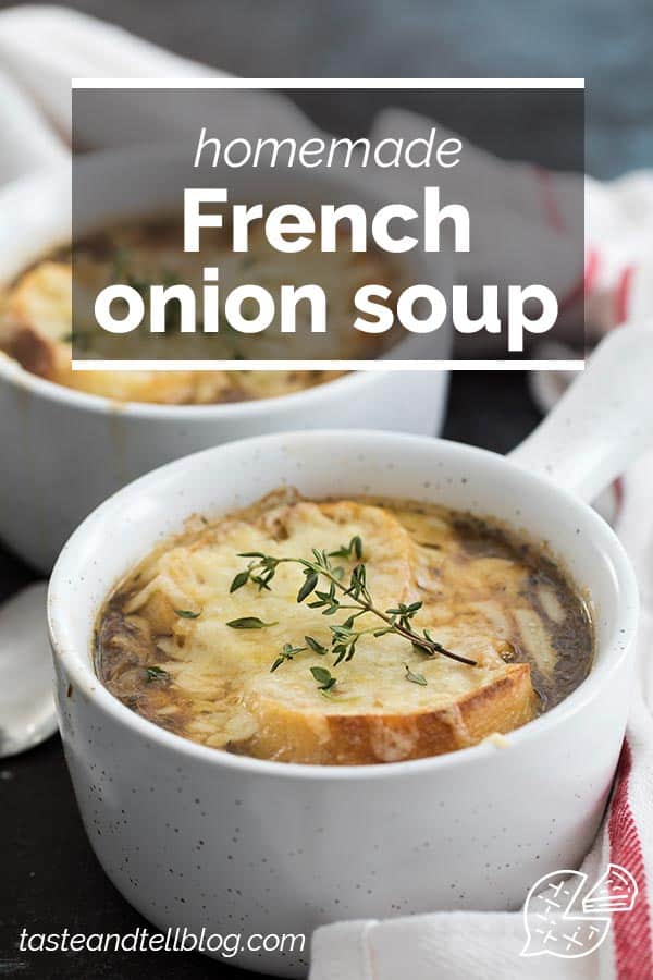 Homemade Easy French Onion Soup - Taste and Tell