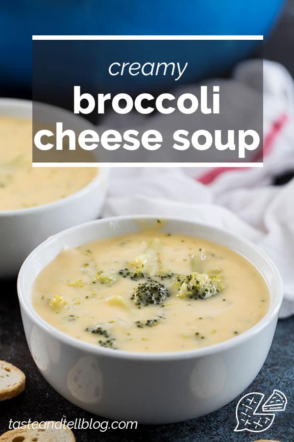 Broccoli Cheese Soup with text overlay