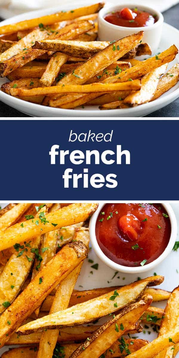 Baked French Fries - Taste and Tell