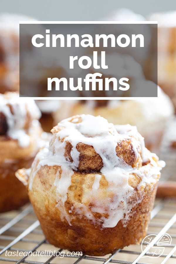 Cinnamon Roll Muffins - Taste and Tell