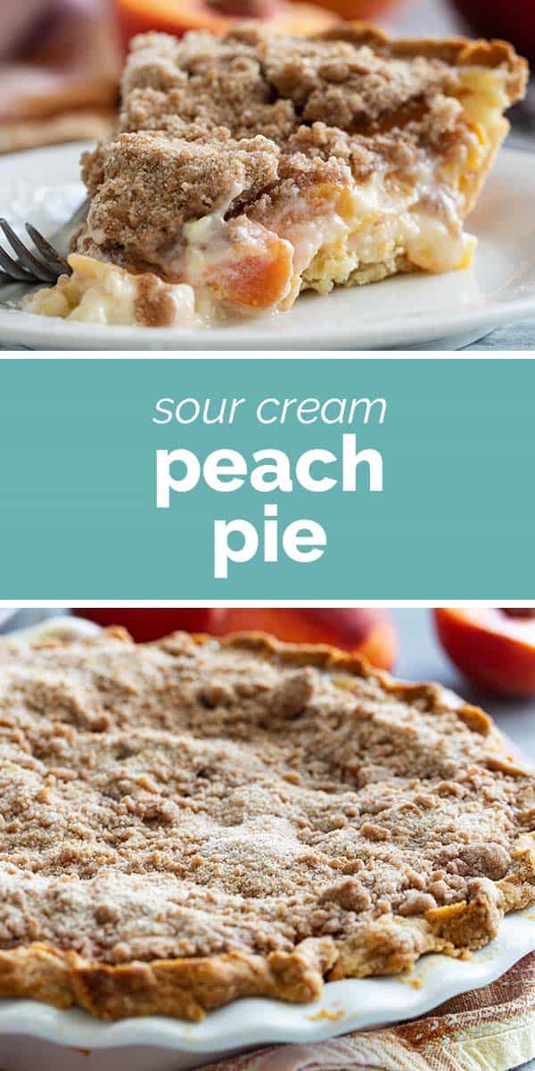 Sour Cream Peach Pie from Scratch - Taste and Tell