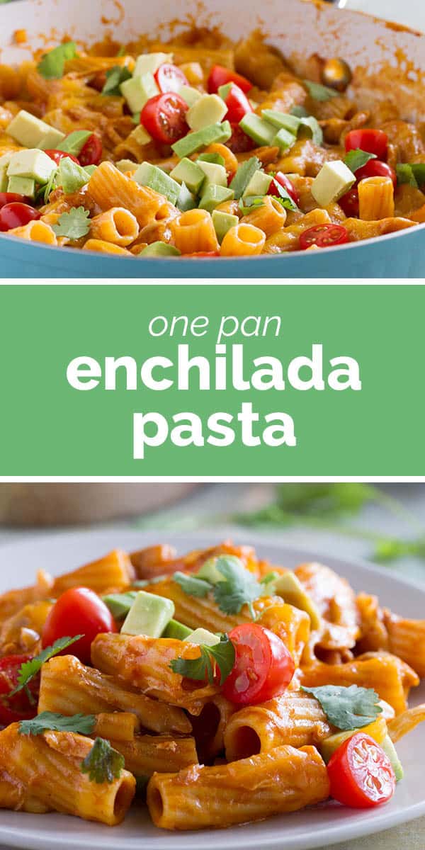 One Pan Enchilada Pasta - Taste and Tell