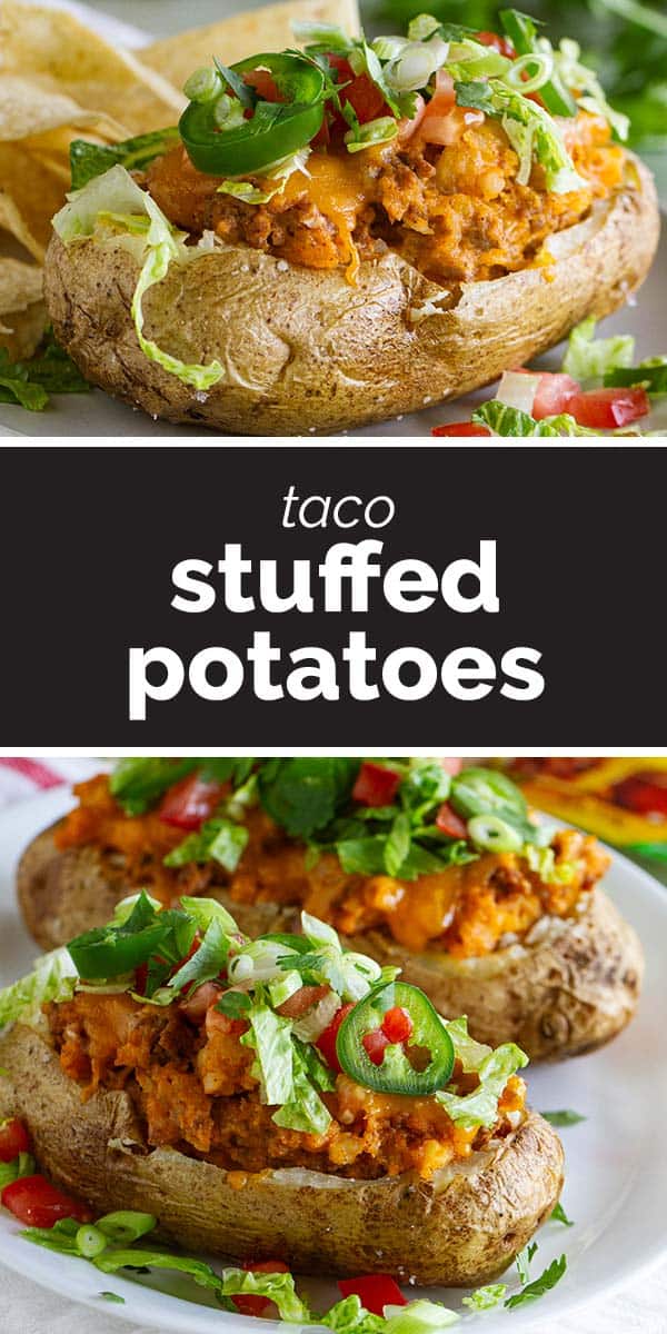 Taco Stuffed Potatoes - Taste and Tell