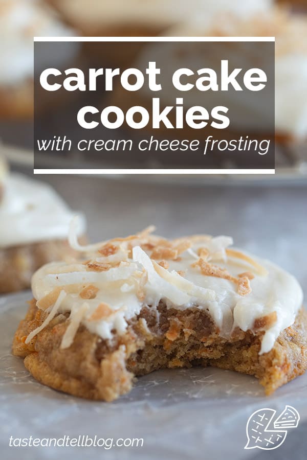 Carrot Cake Cookies with Cream Cheese Frosting - Taste and Tell