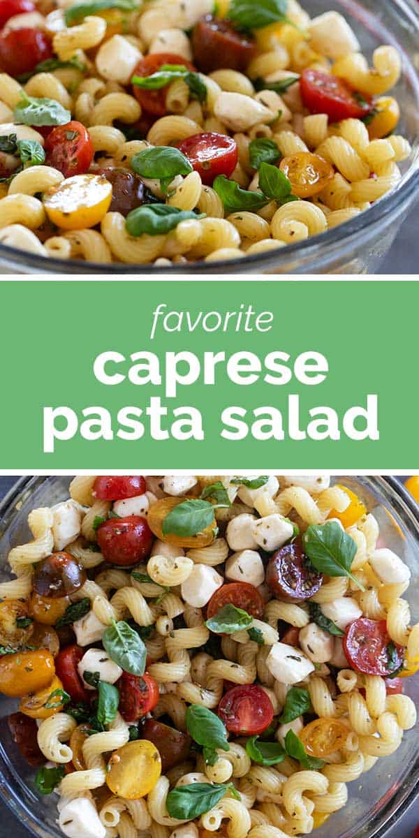 Caprese Pasta Salad - Taste and Tell