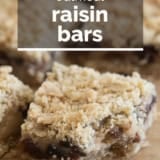 Oatmeal Raisin Bars with text overlay.