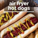 Air Fryer Hot Dogs with text overlay.