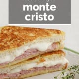 Italian Style Monte Cristo with text overlay