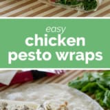 Chicken Pesto Wraps collage with text bar in the middle.