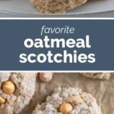 Oatmeal Scotchies collage with text bar in the middle.