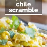 Poblano Chile Scramble with text overlay.