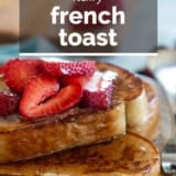 French Toast with text overlay.