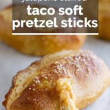 Jalapeno Stuffed Taco Soft Pretzel Sticks with text overlay.