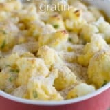 Cheddar Cauliflower Gratin with text overlay.