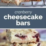 Cranberry Cheesecake Bars collage with text bar in the middle.