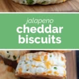 Jalapeno Cheddar Biscuits collage with text bar in the middle.