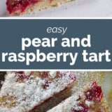 Pear and Raspberry Tart collage with text bar in the middle.