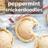 Peppermint Snickerdoodles with text overlay.