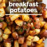 Breakfast Potatoes with text overlay.