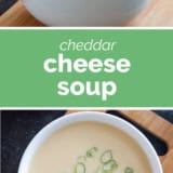 Cheddar Cheese Soup collage with text bar in the middle.