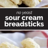 Sour Cream Breadsticks collage with text bar in the middle.