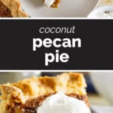 Coconut Pecan Pie collage with text bar in the middle.