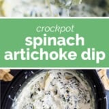 Crockpot Spinach Artichoke Dip collage with text bar in the middle.