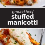 Ground Beef Stuffed Manicotti collage with text bar in the middle.