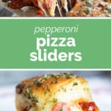 Pepperoni Pizza Sliders collage with text bar in the middle.