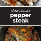 Slow Cooker Pepper Steak collage with text bar in the middle.