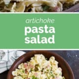 Artichoke Pasta Salad collage with text bar in the middle.