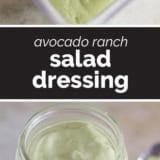 Avocado Ranch Salad Dressing collage with text bar in the middle.