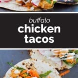 Buffalo Chicken Tacos collage with text bar in the middle.