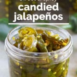 Candied Jalapeños with text overlay.