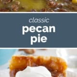 Classic Pecan Pie collage with text bar in the middle.