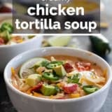 Creamy Chicken Tortilla Soup with text overlay.